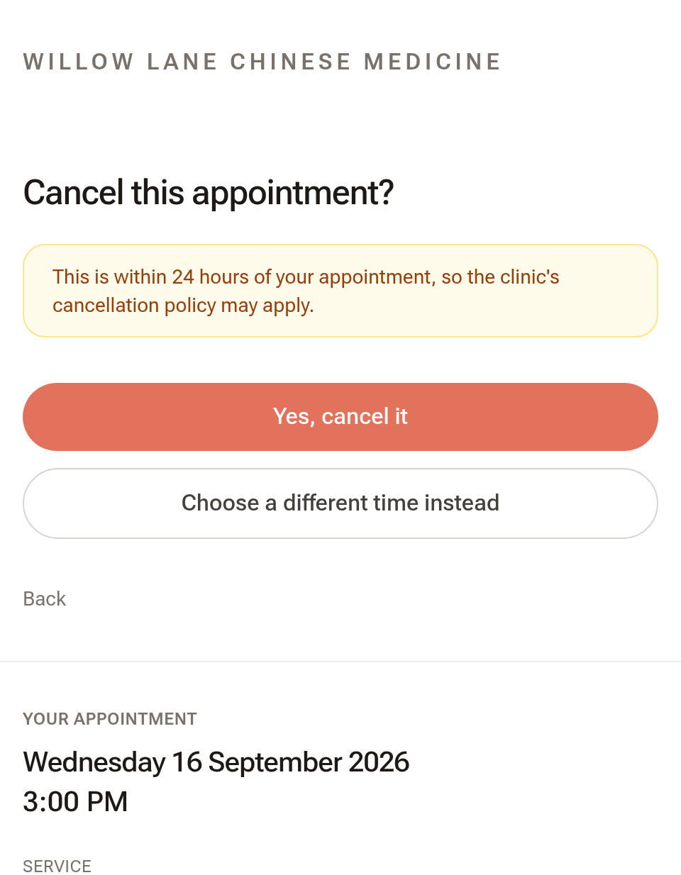 The cancel confirmation page, with a warning that the appointment is within the clinic's notice period and the cancellation policy may apply, a Yes cancel it button and a Choose a different time instead option