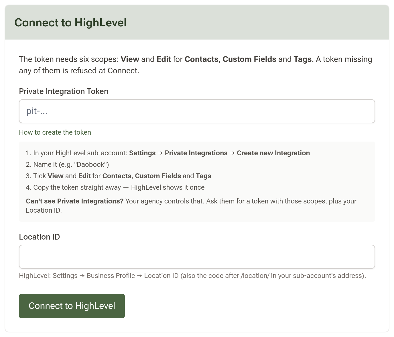 The Connect to HighLevel card with the Private Integration Token and Location ID fields, the how-to steps open beneath the token field, and the Connect to HighLevel button
