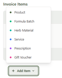 Add Item dropdown menu showing Product, Formula Batch, Herb Material, Service, Prescription, and Gift Voucher options