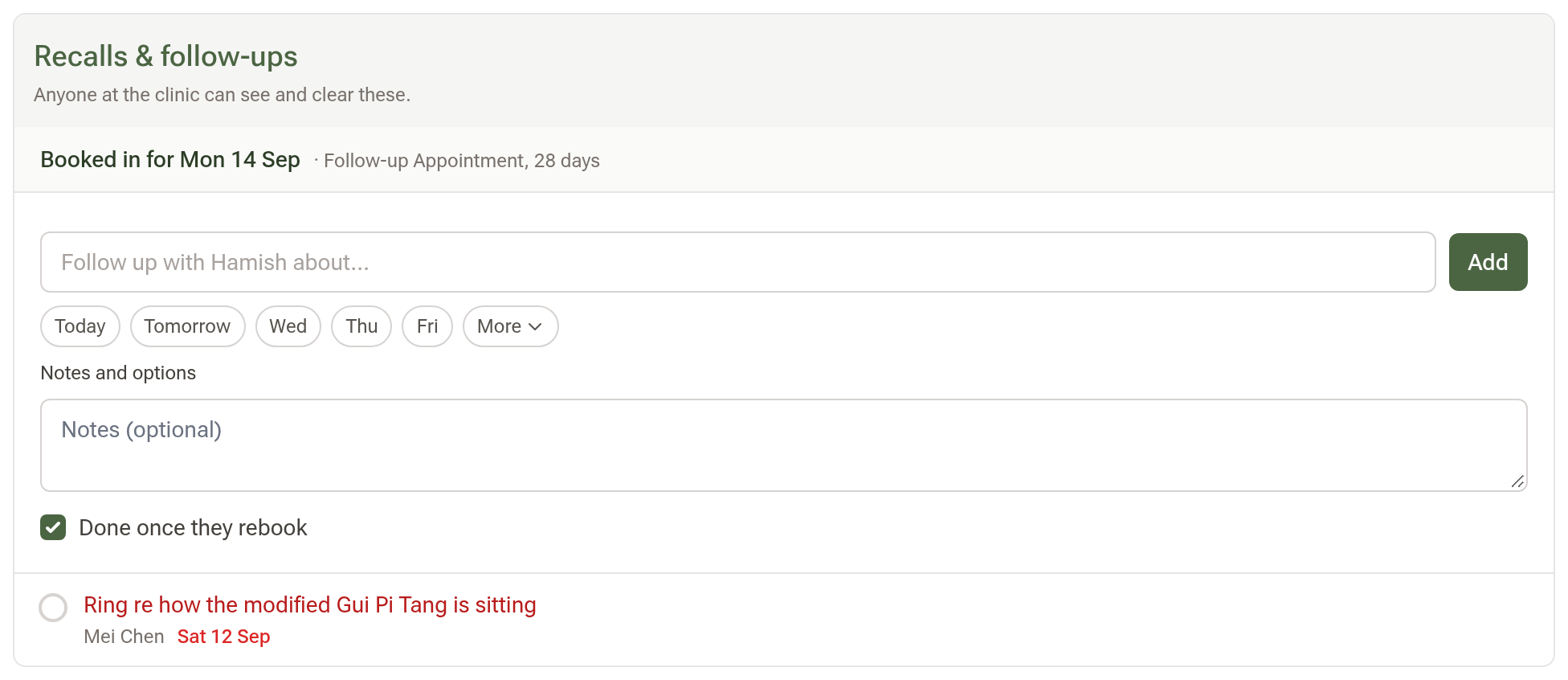 The Recalls & follow-ups section of a client profile: a Booked in line at the top, the add line with date chips, and under Notes and options a Done once they rebook tick box