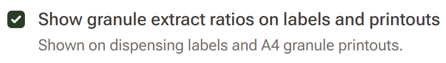 The Printout Settings page with the Show granule extract ratios on labels and printouts checkbox ticked