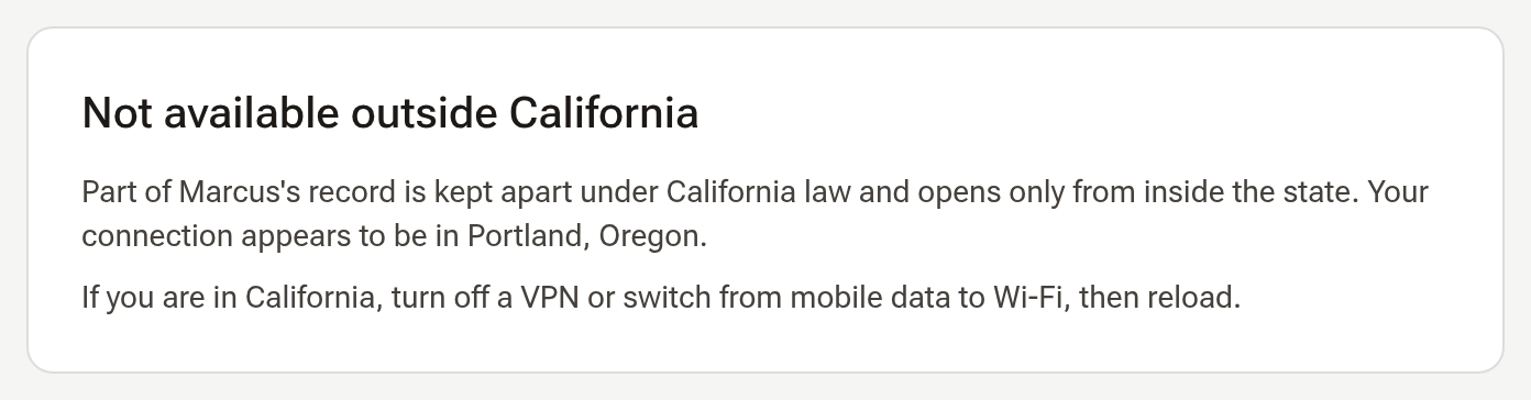 The Not available outside California page, naming the state the connection appeared in