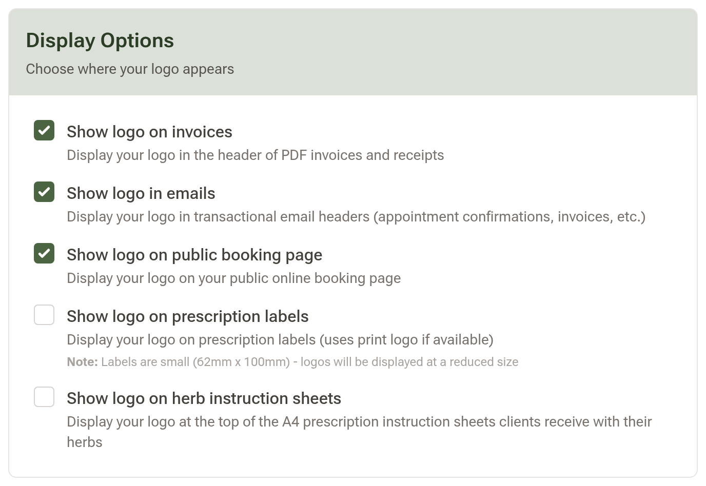 The Display Options card, Choose where your logo appears, with tick-boxes for invoices, emails, the public booking page, prescription labels and herb instruction sheets