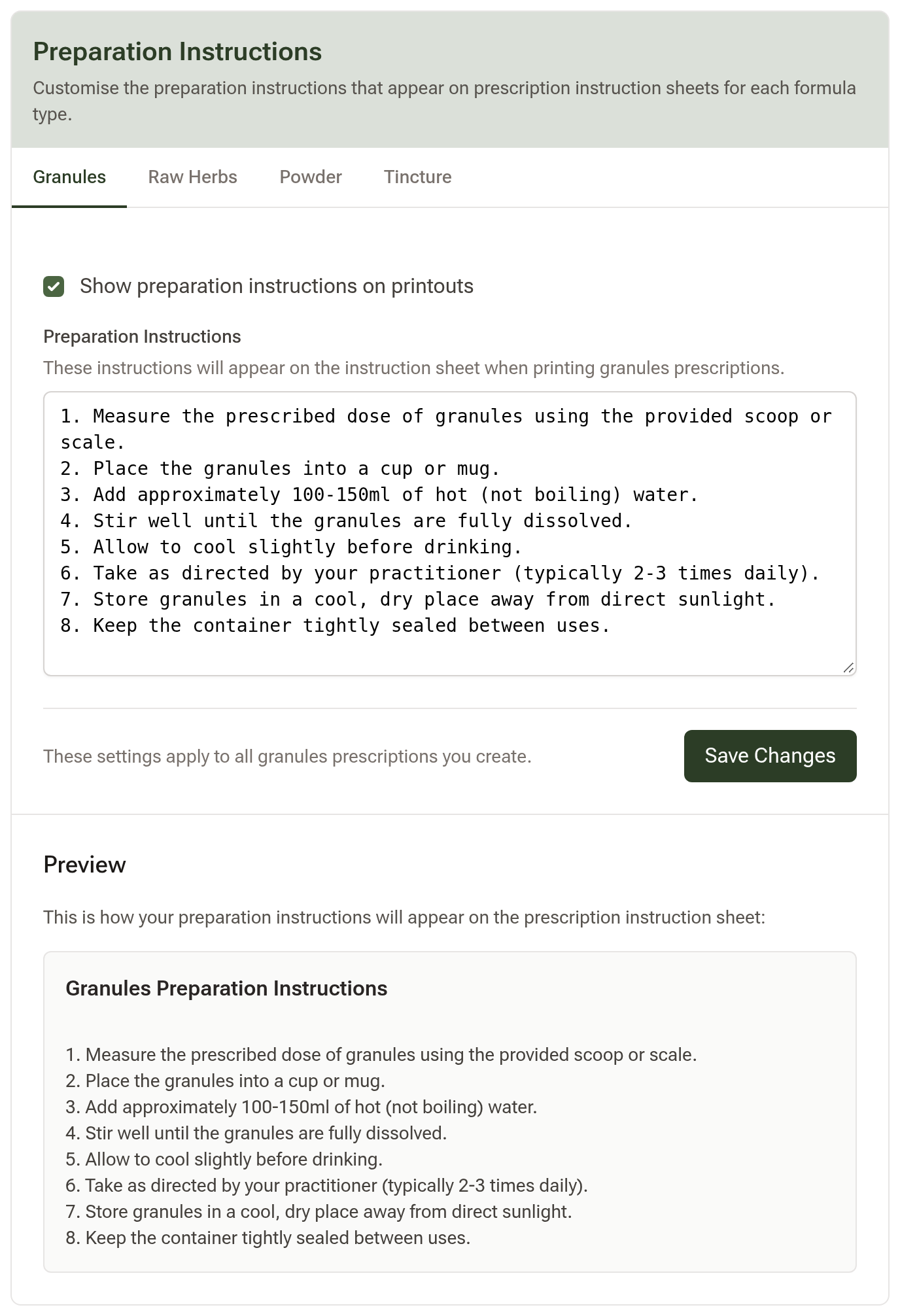 The Preparation Instructions card with tabs for Granules, Raw Herbs, Powder and Tincture, the granule instructions in an editable field, and a Preview below showing how they will appear on the instruction sheet