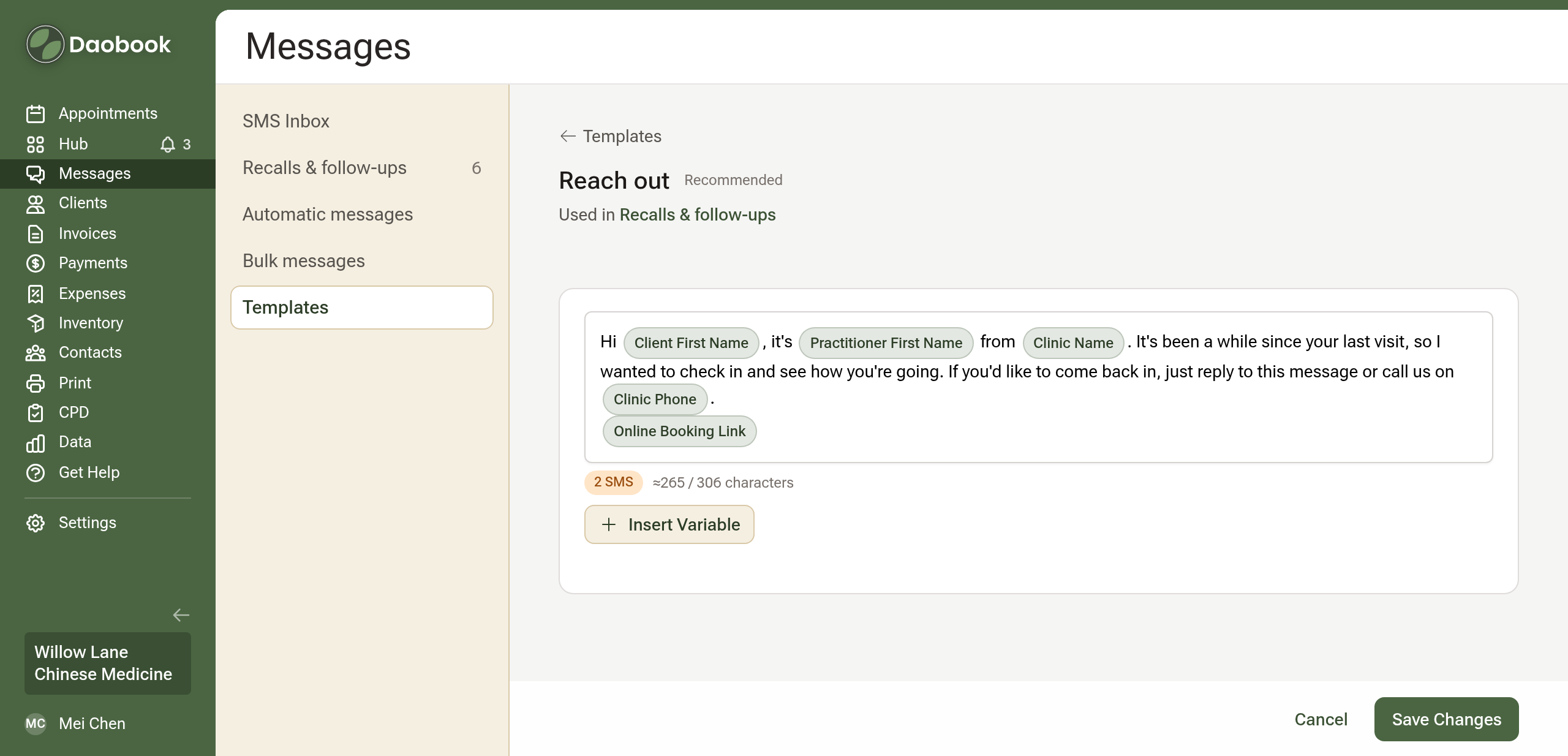 The Reach out text open on Messages, Templates, holding the built-in message with its placeholders, the SMS meter and Insert Variable, above Cancel and Save Changes