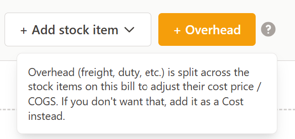 The Overhead help popover open beside the Add Overhead button, explaining that overhead is split across stock items to adjust their cost price