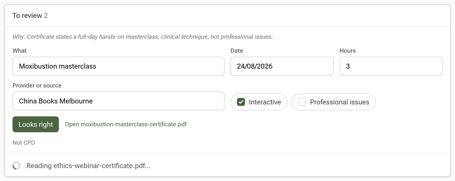The To review tray with a read certificate: title, date, hours, provider and the Interactive and Professional issues tick boxes, with the Looks right button