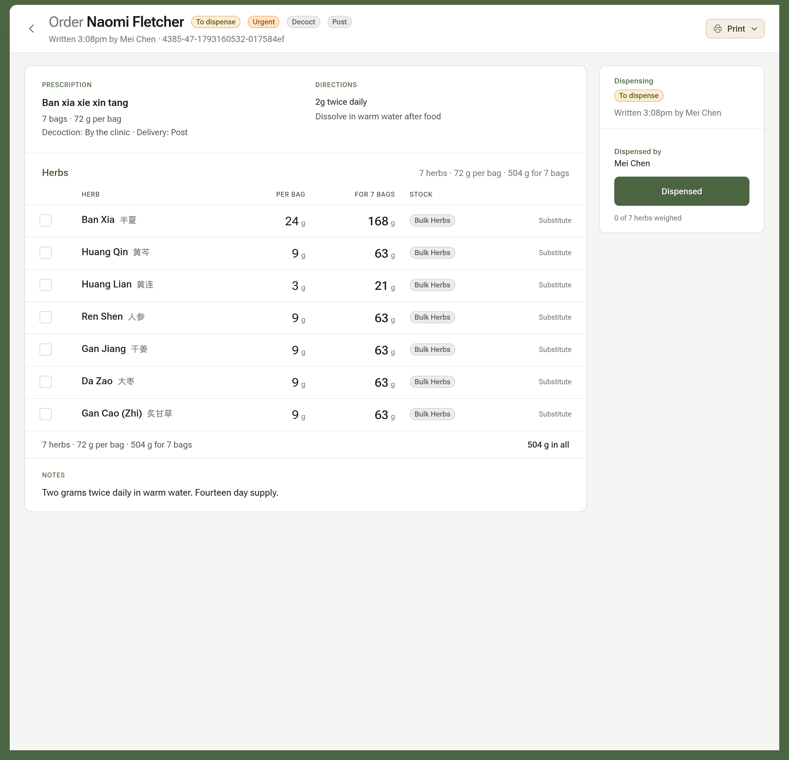 An order's bench: the prescription and directions, the herbs as a checklist with per-bag and whole-order grams, and the panel with Dispensed by and the Dispensed button