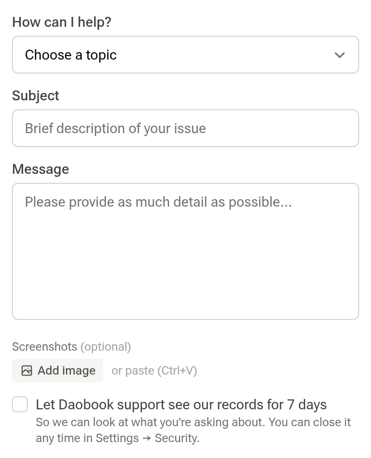 The Get Help panel with the Let Daobook support see our records for 7 days tick under the message