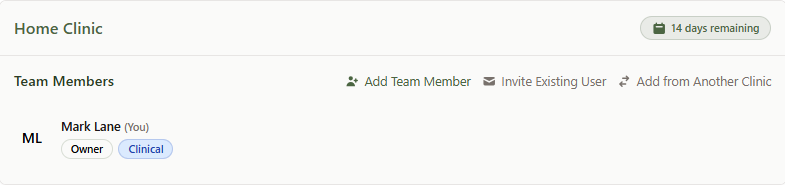 The Team Members section under the new clinic showing the Add Team Member, Invite Existing User, and Add from Another Clinic options