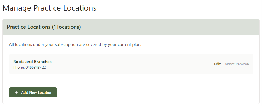 The Manage Practice Locations page showing the existing clinic and a green Add New Location button