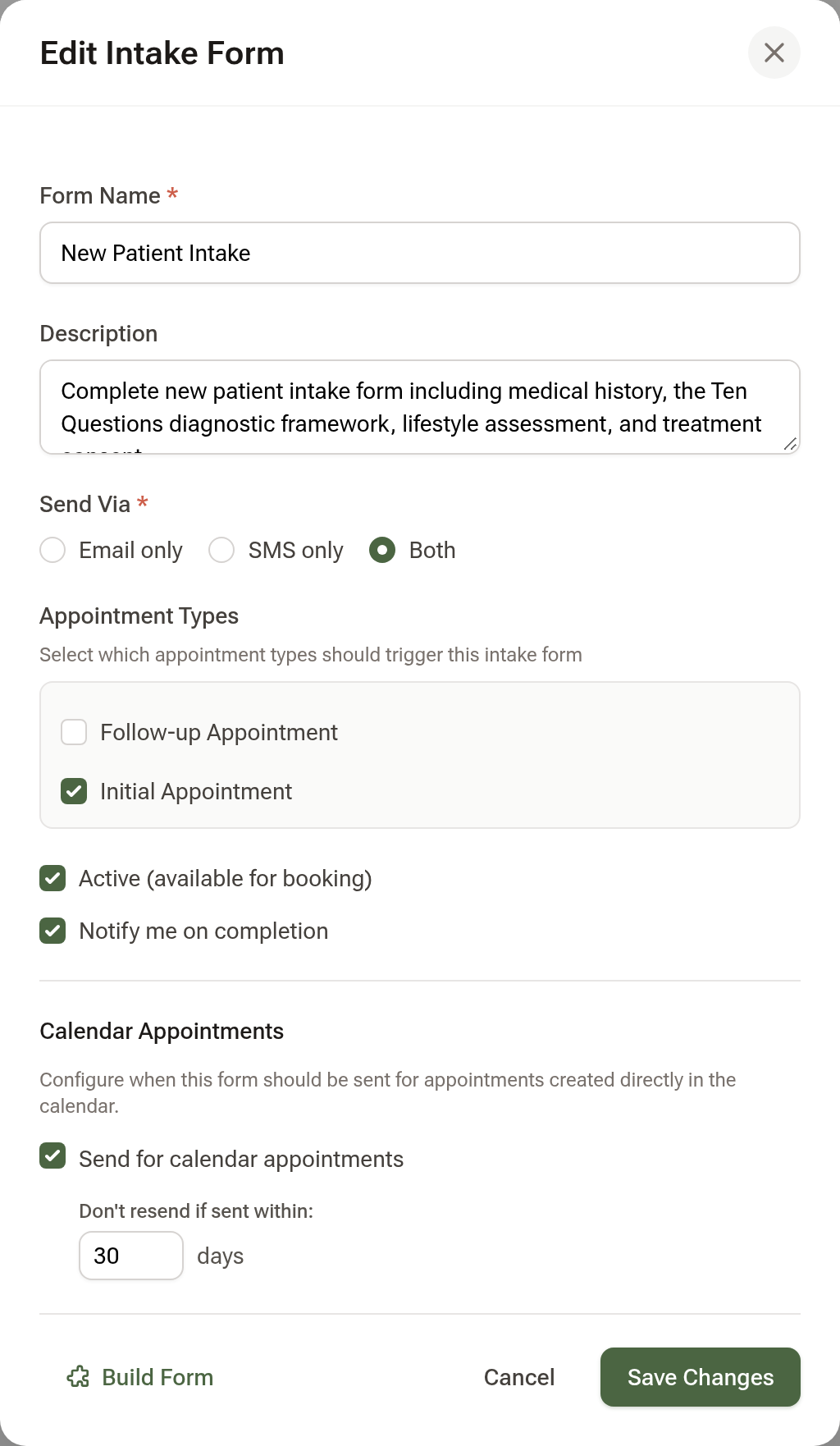 The Edit Intake Form window with the form name, Send Via set to Both, the Initial Appointment ticked under Appointment Types, Active and Notify me on completion ticked, and the Calendar Appointments options
