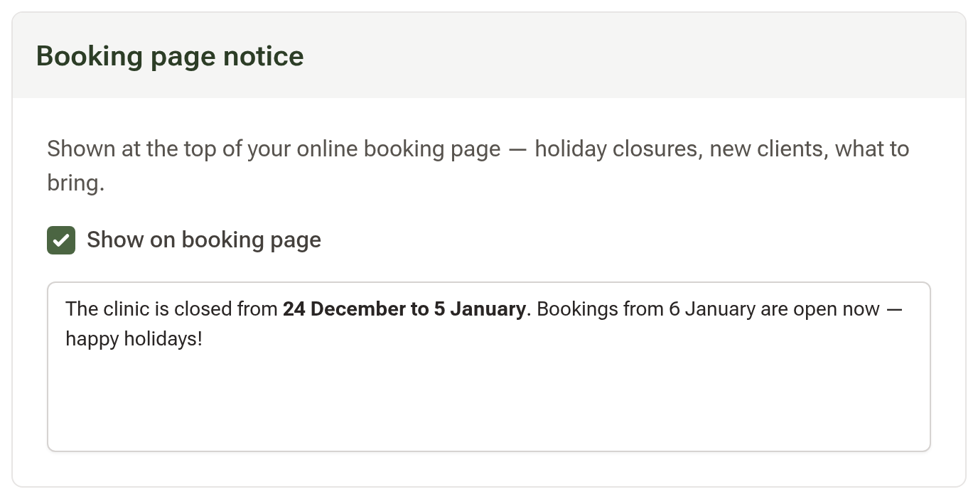 The Booking page notice card with Show on booking page ticked and a holiday closure message in the editor