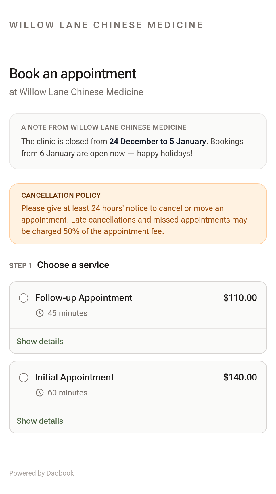 The clinic's booking page on a phone: Book an appointment at Willow Lane Chinese Medicine, the clinic's holiday notice, the cancellation policy, and Step 1 Choose a service with two services and their prices