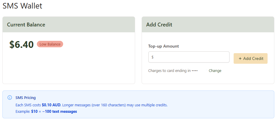 The SMS Wallet page showing current balance, a Top-up Amount field with an Add Credit button, card details the charge will go to, and an SMS Pricing info box